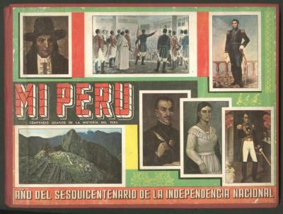 Álbum de láminas Mi Perú: compendio gráfico de la historia del Perú