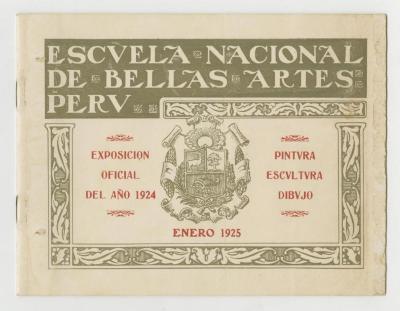Catálogo "Escuela Nacional de Bellas Artes del Perú. Exposición oficial del año 1924. Pintura, escultura y dibujo" 