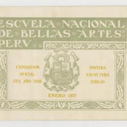 Catálogo "Escuela Nacional de Bellas Arte del Perú. Exposición oficial del año 1926. Pintura, escultura, dibujo" 