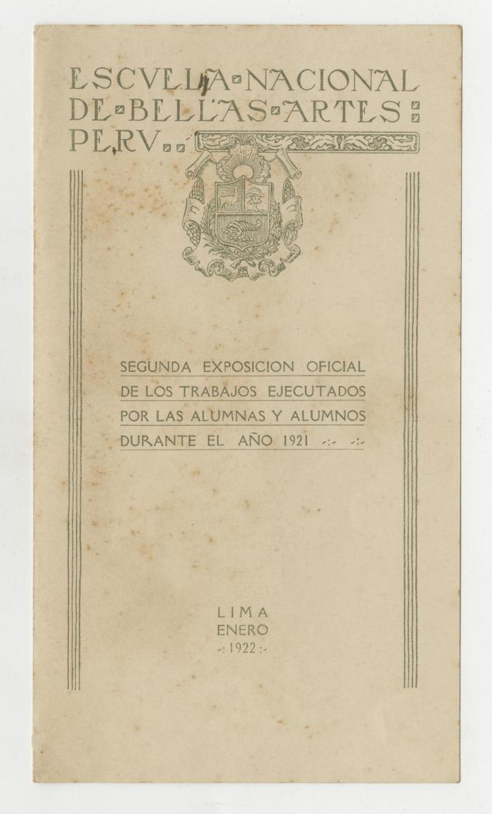 "Escuela Nacional de Bellas Artes. Segunda exposición oficial de los trabajos ejecutados por las alumnas y alumnos durante el año de 1920"