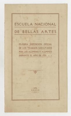 "Escuela nacional de Bellas Artes. Primera exposición oficial de los trabajos ejecutados por las alumnas y alumnos durante el año de 1920"