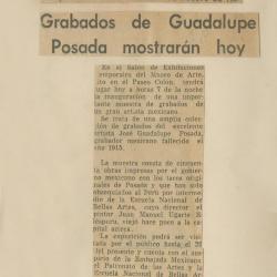 "Grabados de Guadalupe Posada mostrarán hoy"