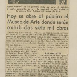 "Hoy se abre al público el Museo de Arte donde serán exhibidas siete mil obras"