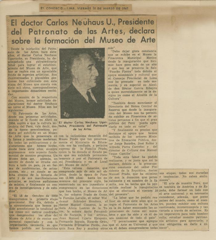 "El doctor Carlos Neuhaus U., presidente del Patronato de las Artes, declara sobre la formación del Museo de Arte"