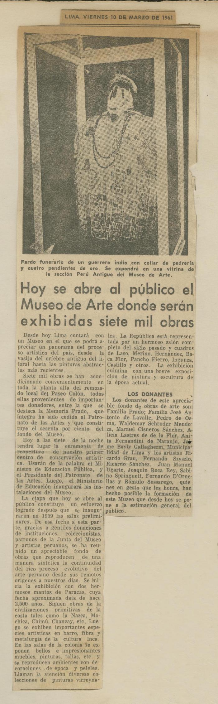 "Hoy se abre al público el Museo de Arte donde serán exhibidas siete mil obras"