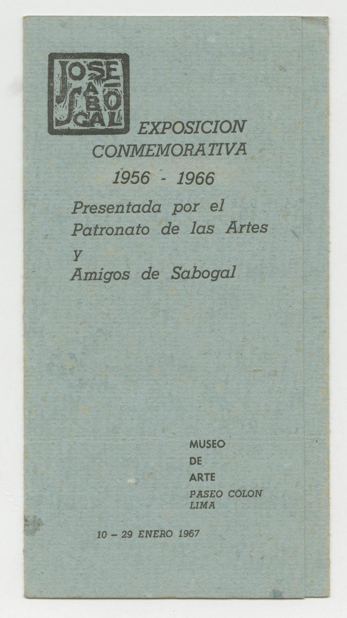 "José Sabogal. Exposición conmemorativa 1956 - 1966"