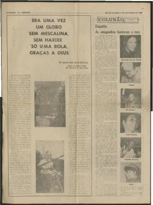 Era uma vez um globo sem mescalina, sem haxixe só uma bola, graças a deus