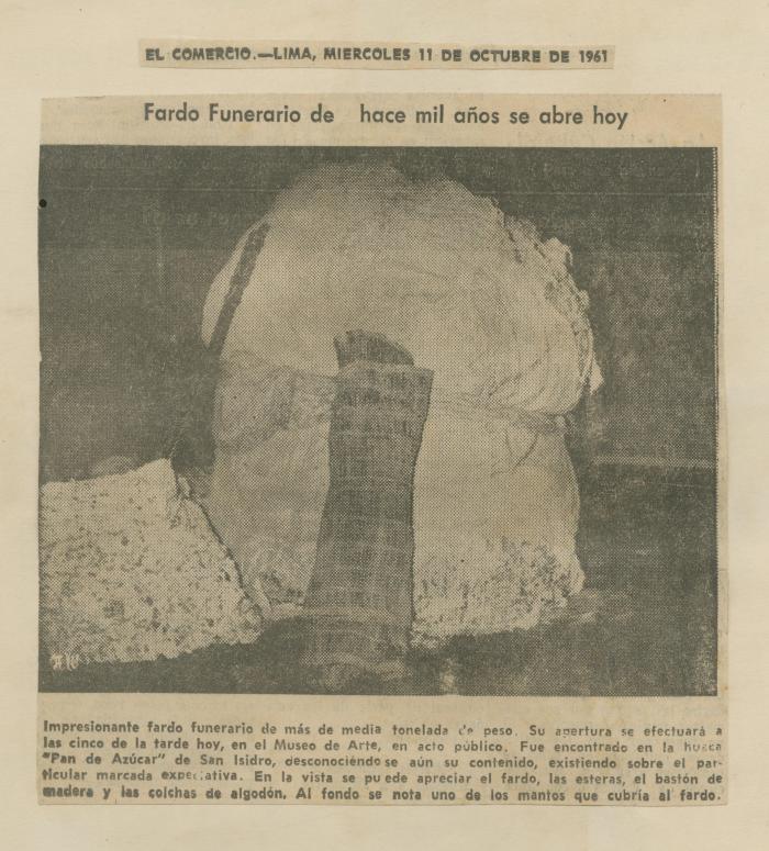 "Fardo funerario de hace mil años se abre hoy"