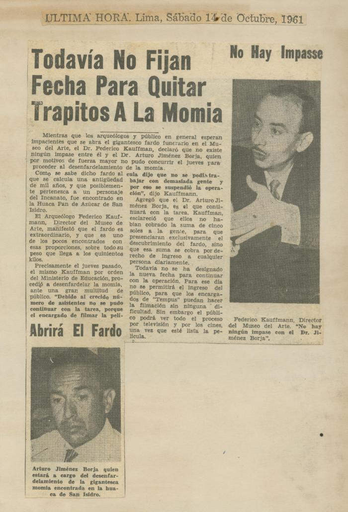 "Todavía no fijan fecha para quitar trapitos a la momia"