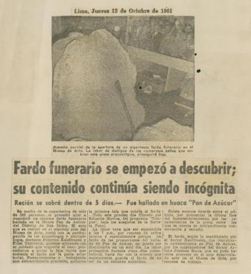 "Fardo funerario se empezó a descubrir; su contenido continúa siendo incógnita"