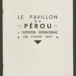 Le pavillon du Pérou á l'Exposition Internationale de París 1937