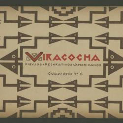 Viracocha: dibujos decorativos americanos, cuaderno 6