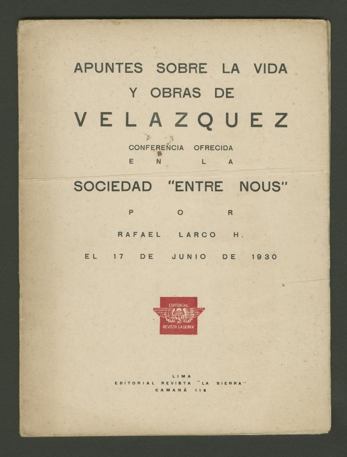 Apuntes sobre la vida y obras de Velázquez. Sociedad “Entre Nous”