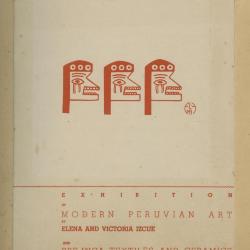 "Exhibition of Modern Peruvian Art by Elena and Victoria Izcue and pre-Inca Textiles and Ceramics"