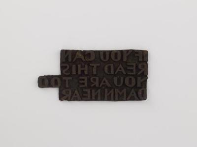 "if you can read this you are too danm near"