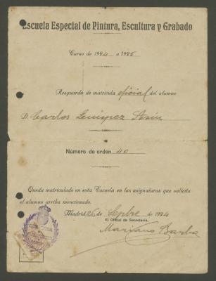 Resguardo de matricula de Carlos Quízpez Asin en la Escuela Especial de Pintura , Escultura y Grabado