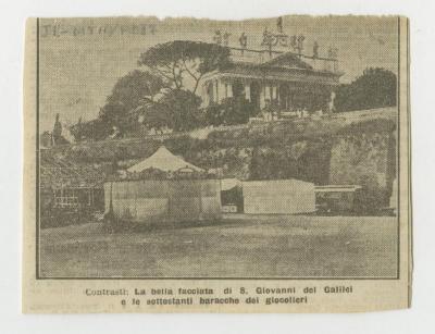 "Contrasti: La bella facciata di S. Giovanni del Galilei e le sottostanti baracche dei giocolieri"