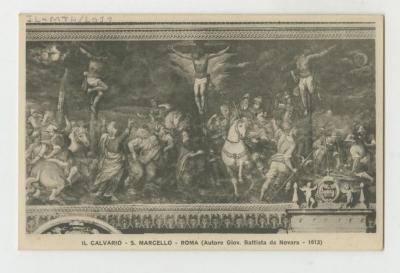 "Il Calvario - S. Marcello - Roma (Autore Giov. Battista da Novara - 1613)"
