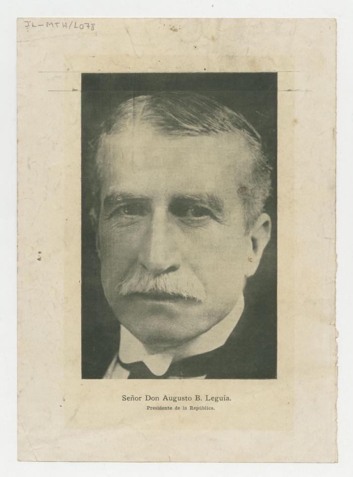 "Señor Don Augusto B. Leguía. Presidente de la República"