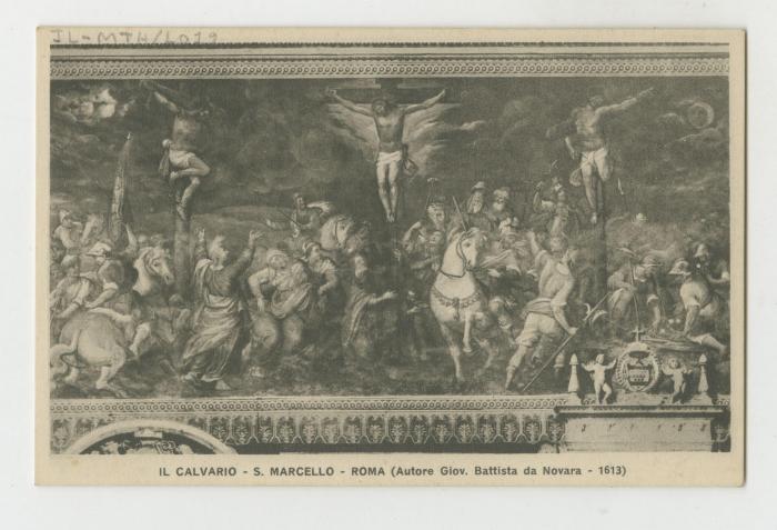 "Il Calvario - S. Marcello - Roma (Autore Giov. Battista da Novara - 1613)"